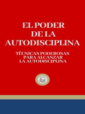 cover image of EL PODER DE LA AUTODISCIPLINA
